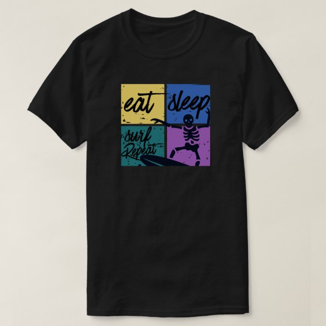 T-shirt Eat seelp surf repeat (Design devant)