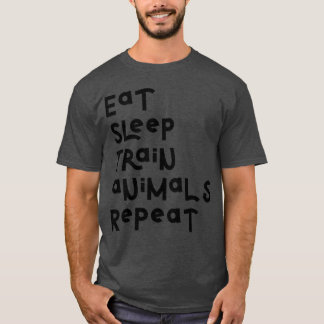 T-shirt Eat Sleep Animalrain Repeat Motivational Slogan fo