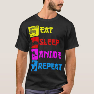 T-shirt Eat Sleep Anime Repeat  Manga Japan Saying Cosplay