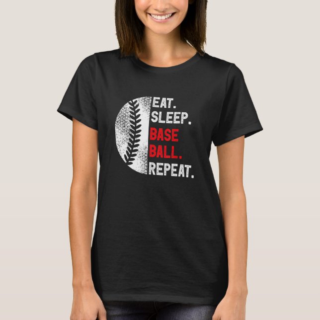 T-shirt Eat Sleep Baseball Repeat Baseball Player  Basebal (Devant)