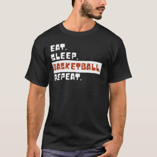 T-shirt Eat Sleep Basketball Repeat Funny Basketball Lover