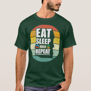 T-shirt Eat Sleep Build Répéter Blocs de construction Bloc