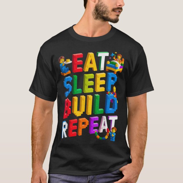 T-shirt Eat Sleep Build Répéter Master Builder Building Br (Devant)