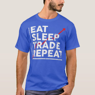 T-shirt Eat Sleep Commerce Répéter Stock Trading Bitcoin