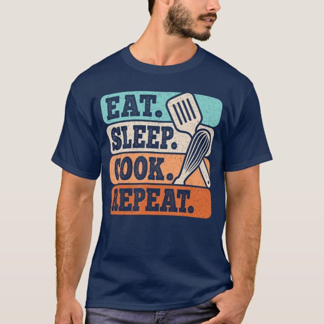 T-shirt Eat Sleep Cook Repeat Funny Chef Cooking Lover Men (Devant)