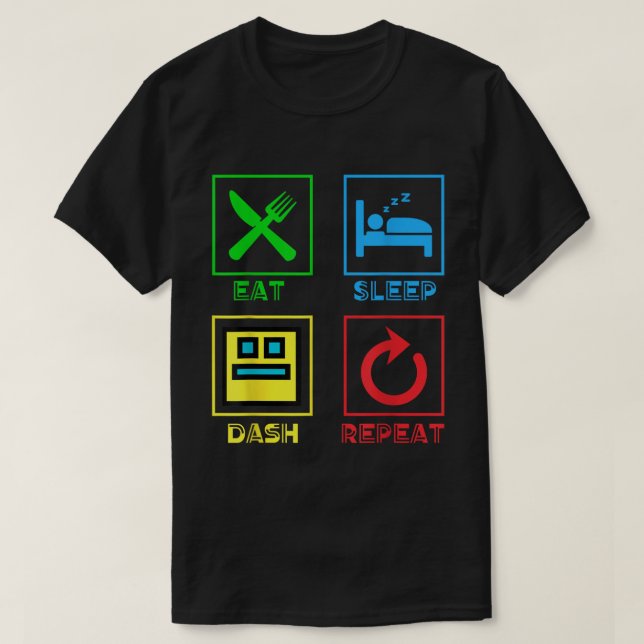 T-shirt Eat Sleep Dash Repeat Gamer Tee, Video Game Life (Design devant)