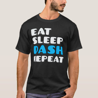 T-shirt Eat Sleep Dash Repeat Video Game Geometry Video Ga