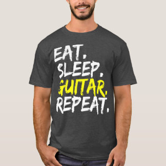 T-shirt Eat Sleep Guitar Repeat guitar player electric gui