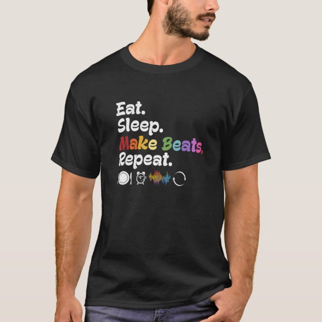 T-shirt Eat Sleep Make Beats Repeat Music Producer DJ EDM  (Devant)