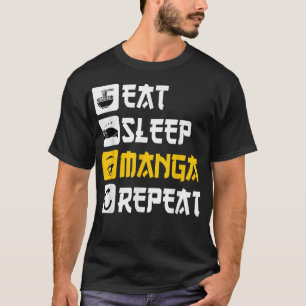 T-shirt Eat Sleep Manga Repeat anime Japon disant Cosplay
