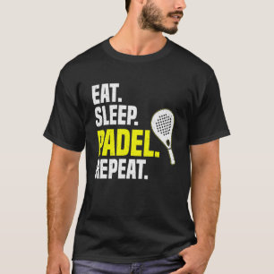 T-shirt Eat Sleep Padel Repeat