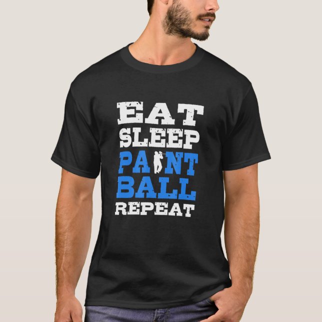 T-shirt Eat Sleep Paintball Repeat Party Supply for Paintb (Devant)