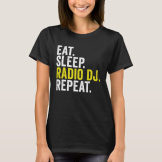 T-shirt Eat Sleep Radio DJ Repeat  Disc Jockey