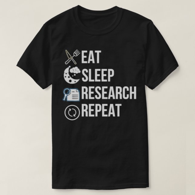 T-shirt Eat Sleep Research Répéter Retro Grunge Funny Text (Design devant)