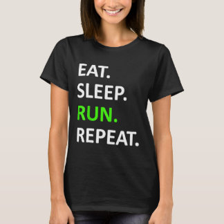 T-shirt Eat Sleep Run Répéter Chemise Drôle Runner Chemise