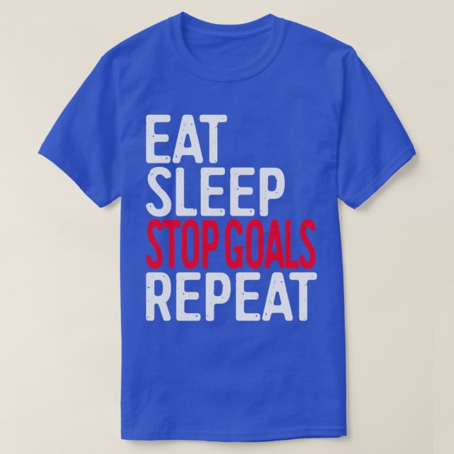 T-shirt Eat Sleep Stop Buts Répéter (Design devant)