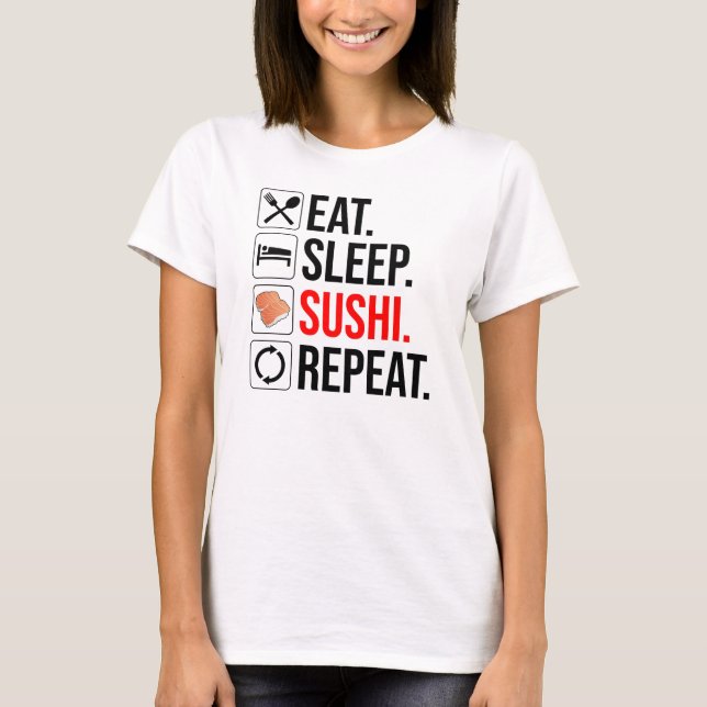 T-shirt Eat. Sleep. Sushi. Repeat (Devant)