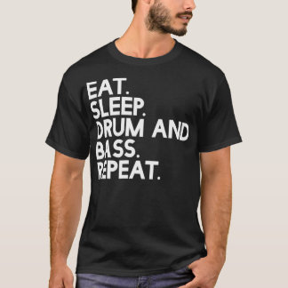 T-shirt Eat Sleep tambour et basse Repeat Music