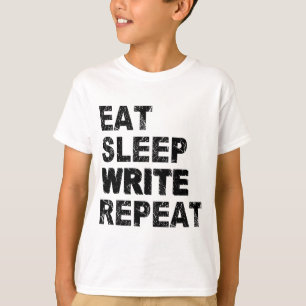 T-shirt Eat Sleep Write