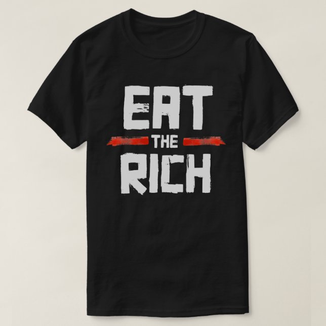 T-shirt EAT the RICH (Design devant)