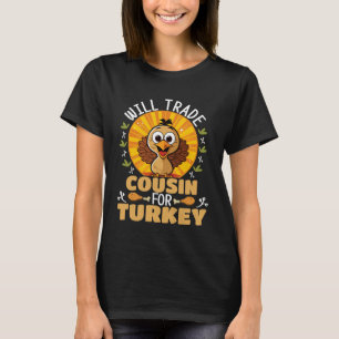 T-shirt Échangerai Cousin contre Dinde Drôle de Thanksgivi