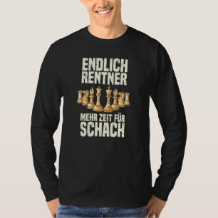 T-shirt Échecs Enfin Pensioner Plus De Temps Pour Joueur D