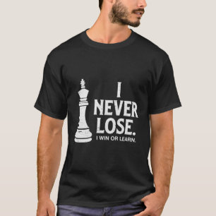 T-shirt Échecs ne perdent jamais