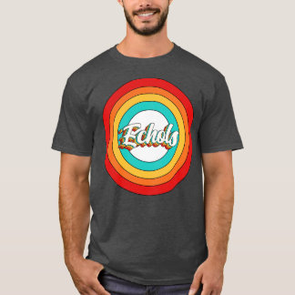 T-shirt Echols Nom Chemise Vintage Echols Cercle
