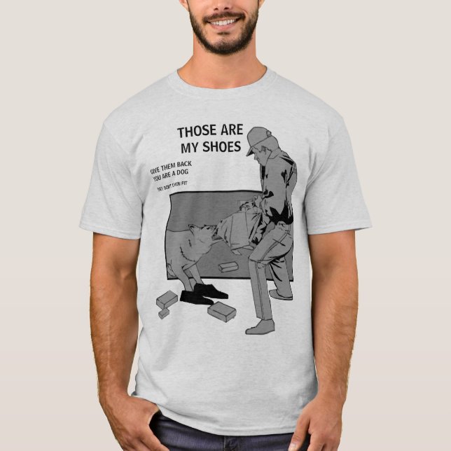 T-shirt ÉCHOUER :  Telles sont mes chaussures (Devant)