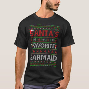 T-shirt Éclairage de Noël moche Père Noël Favori Barmaid C