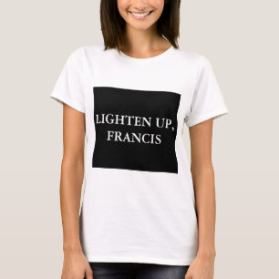 T-SHIRT ÉCLAIRCISSEMENT, FRANCIS