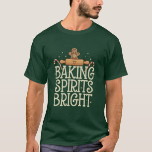 T-shirt Éclairer les esprits de Noël drôle de Xmas Baker