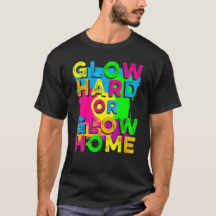 T-shirt Éclairez fort ou éclairez chez vous   Soirée 90's 