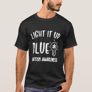 T-shirt Éclairez-le en bleu pour l'autisme  Je porte du bl