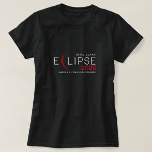 T-shirt Éclipse Lunaire 2026 Lieu Personnalisé Commémorati