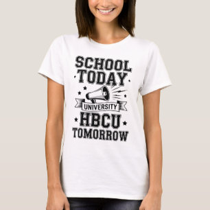 T-shirt École aujourd'hui, HBCU demain
