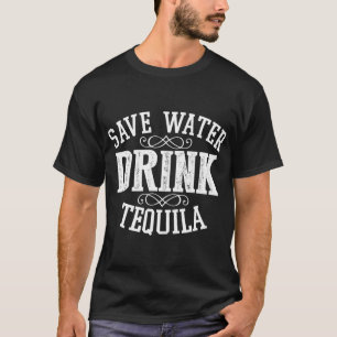 T-shirt Économisez De L'Eau Boire Tequila Funny Boire De L