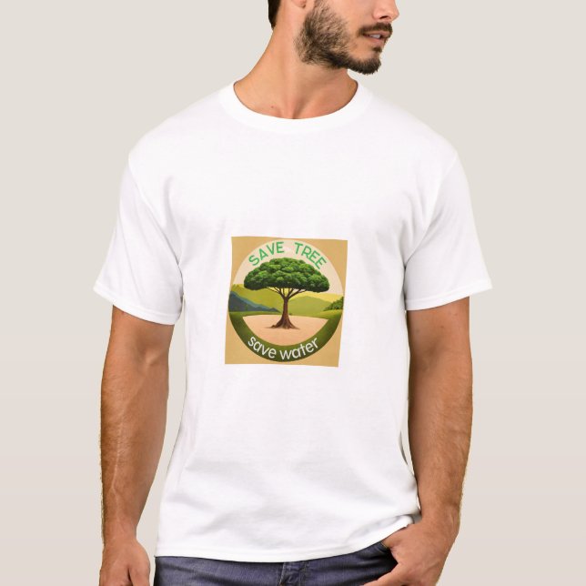T-shirt Économisez des arbres, économisez de l'eau Eco-Fri (Devant)