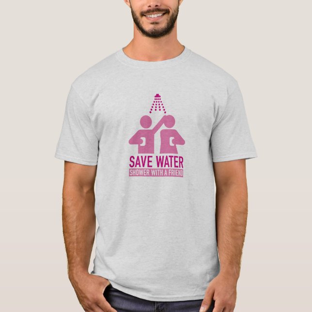 T-shirt Économisez La Douche D'Eau Avec Un Ami (Devant)