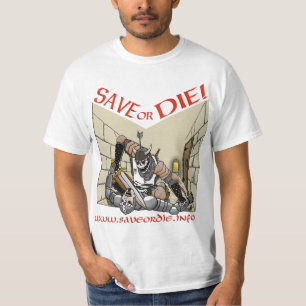 T-shirt Économisez ou mourez la chemise #2