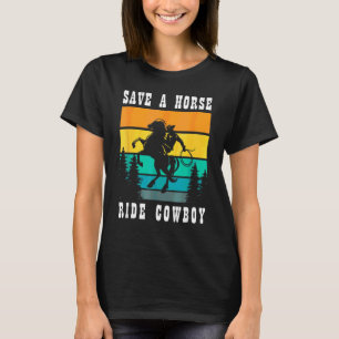 T-shirt Économisez Une Promenade À Cheval Sur Un Cowboy