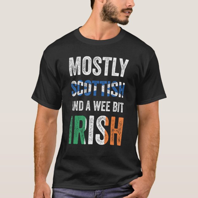 T-shirt Ecosse Principalement Écossaise Et Un Weit Un Peu  (Devant)