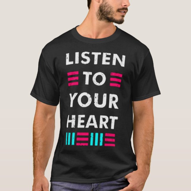 T-shirt Écoute ton coeur (Devant)