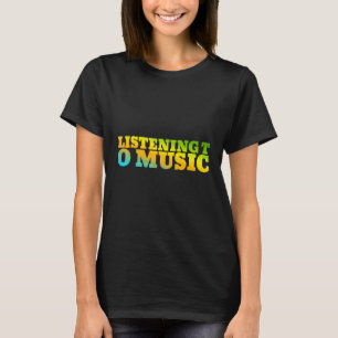 T-shirt Écouter La Musique Conçue Avec Des Couleurs Nature