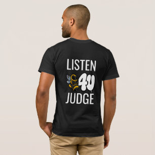 T-shirt Écoutez avant de juger - Typographie mignonne