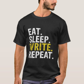 T-shirt Écrire une répétition d'écriture de veille