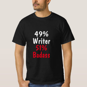 T-shirt Écrivain Badass