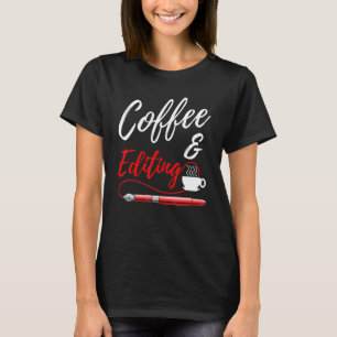 T-shirt Écrivain De Café Et De Modification
