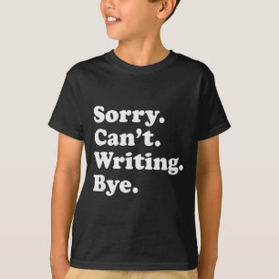 T-shirt Écrivain d'écriture drôle Cadeau Au pour hommes fe