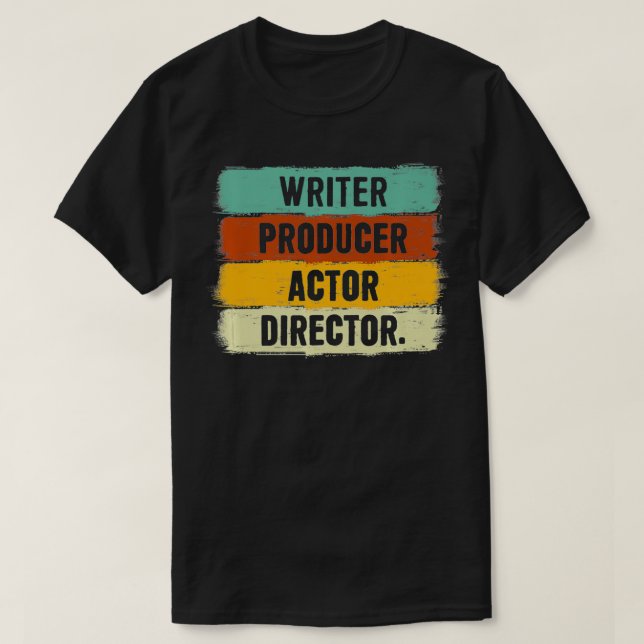 T-shirt Écrivain Producteur Acteur Réalisateur Dons Mov (Design devant)